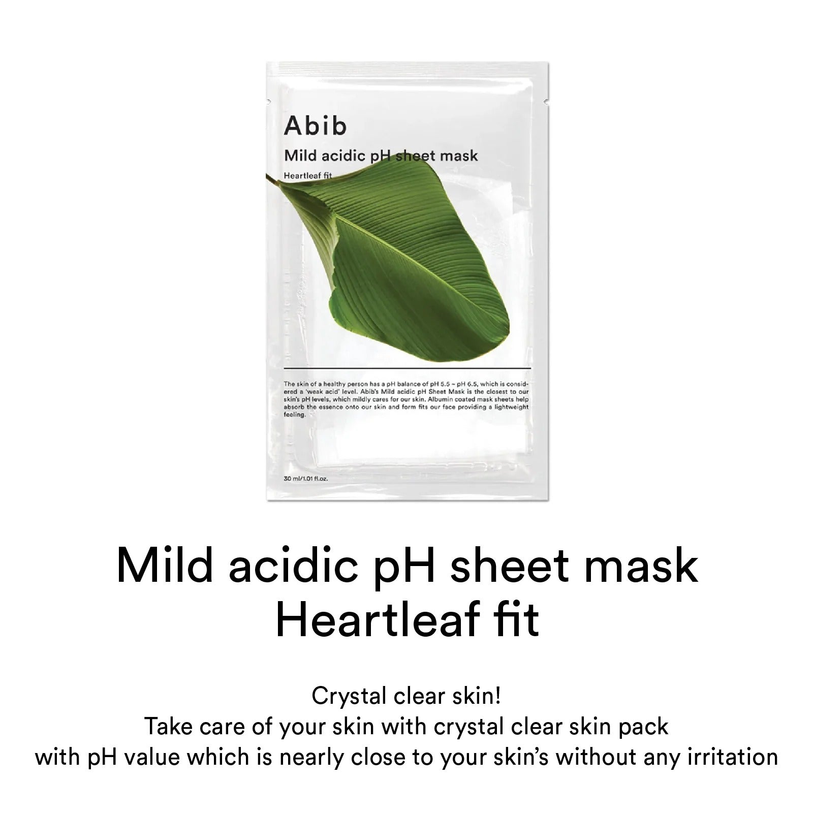 ABIB Mild Acidic pH Sheet Mask_HEARTLEAF FIT Abib